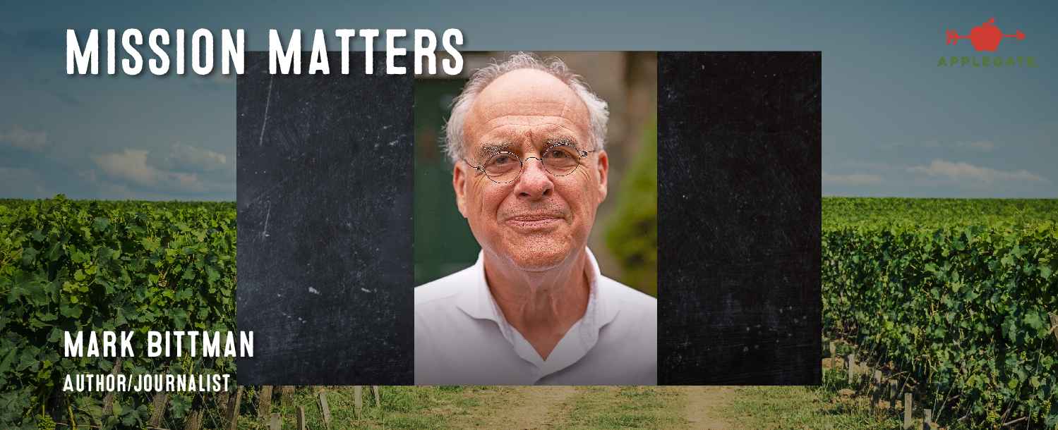 2021 Ag Mission Matters Mark Bittman Blog 
